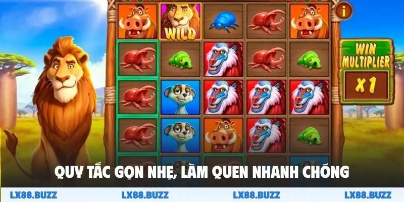 Quy tắc gọn nhẹ, làm quen nhanh chóng